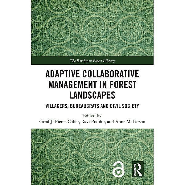 Adaptive Collaborative Management in Forest Landscapes