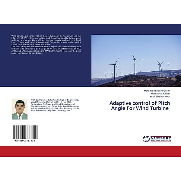 Adaptive control of Pitch Angle For Wind Turbine, Mohammed Kasim Gasim, Mansour S. Farhan, Ismail Sharhan Hburi