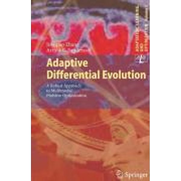 Adaptive Differential Evolution / Adaptation, Learning, and Optimization Bd.1, Jingqiao Zhang, Arthur C. Sanderson