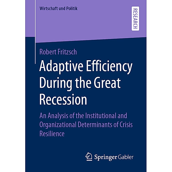 Adaptive Efficiency During the Great Recession, Robert Fritzsch