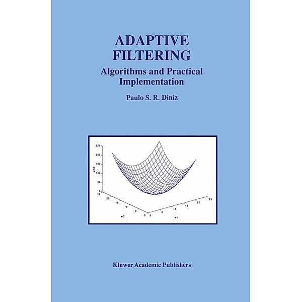Adaptive Filtering, Paulo S. R. Diniz