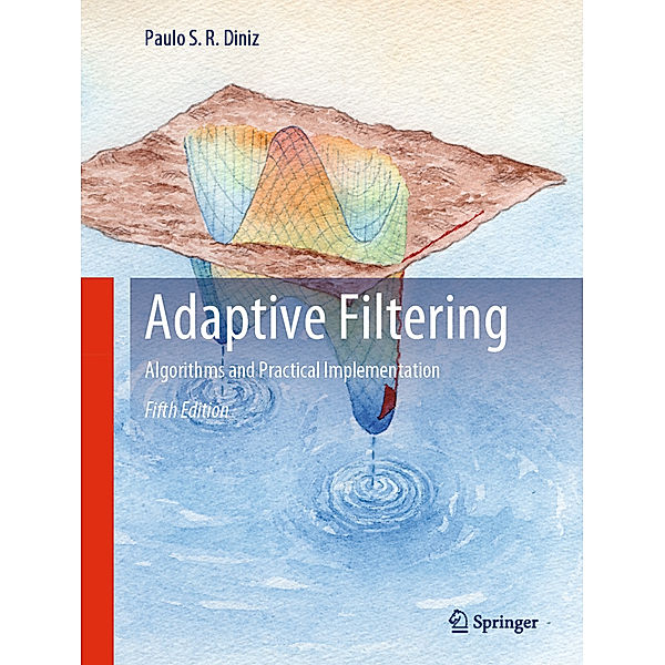 Adaptive Filtering, Paulo S. R. Diniz