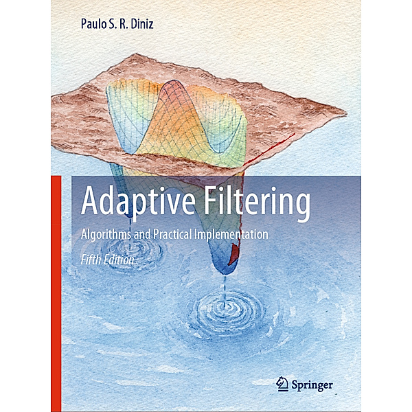 Adaptive Filtering, Paulo S. R. Diniz