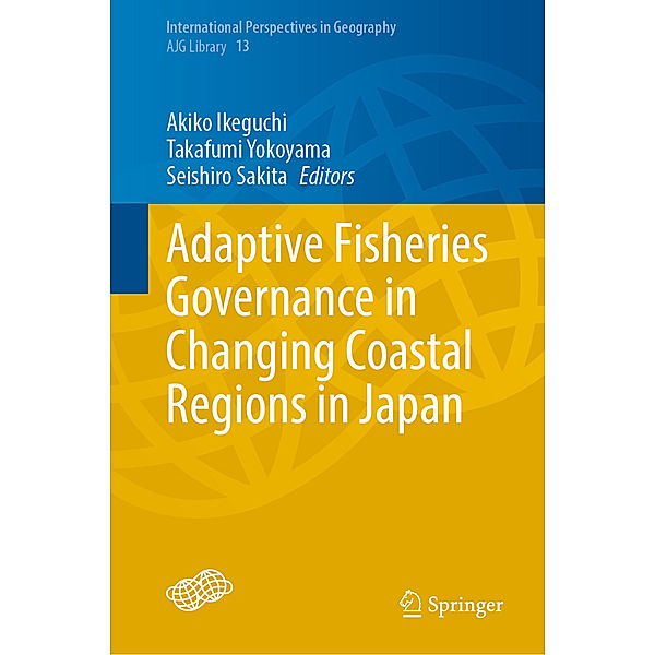 Adaptive Fisheries Governance in Changing Coastal Regions in Japan