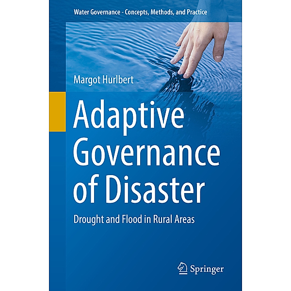 Adaptive Governance of Disaster, Margot Hurlbert