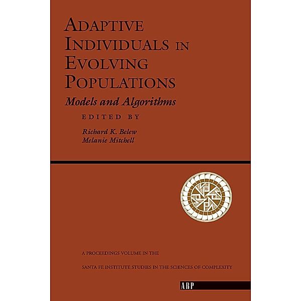 Adaptive Individuals In Evolving Populations, Richard K. Belew, Melanie Mitchell