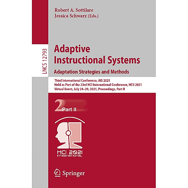 Adaptive Instructional Systems. Adaptation Strategies and Methods