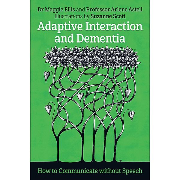 Adaptive Interaction and Dementia, Maggie Ellis, Arlene Astell