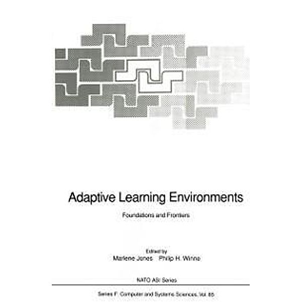 Adaptive Learning Environments / NATO ASI Subseries F: Bd.85