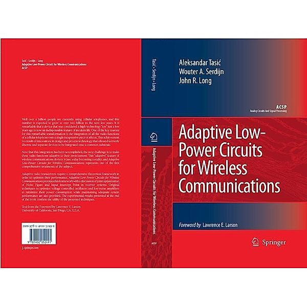 Adaptive Low-Power Circuits for Wireless Communications / Analog Circuits and Signal Processing, Aleksandar Tasic, Wouter A. Serdijn, John R. Long