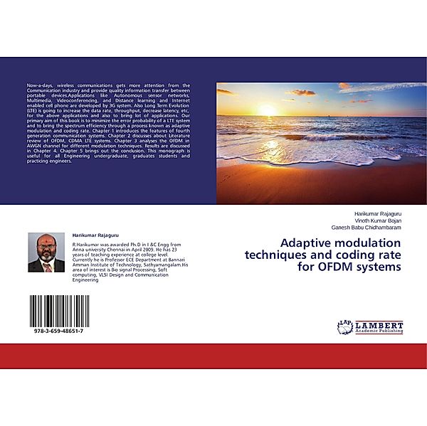 Adaptive modulation techniques and coding rate for OFDM systems, Harikumar Rajaguru, Vinoth kumar Bojan, Ganesh Babu Chidhambaram