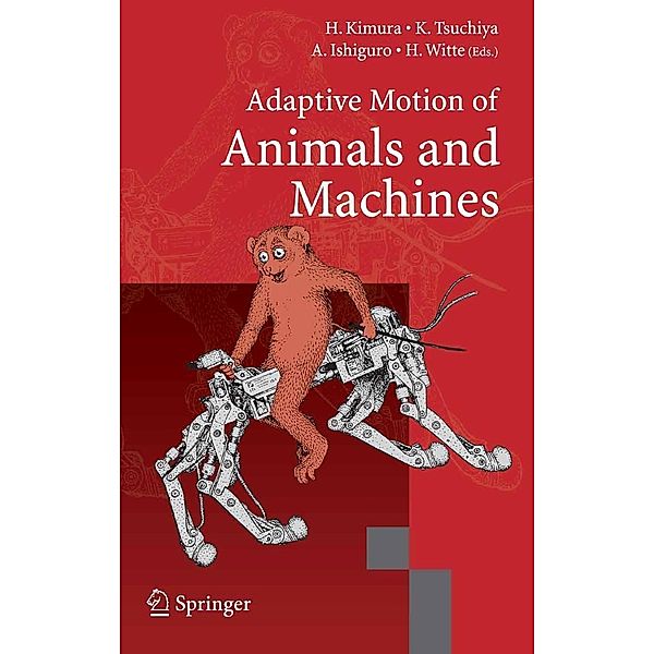 Adaptive Motion of Animals and Machines