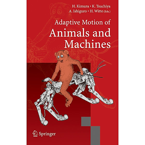 Adaptive Motion of Animals and Machines