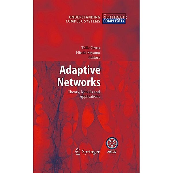 Adaptive Networks / Understanding Complex Systems