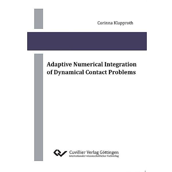 Adaptive Numerical Integration of Dynamical Contact Problems