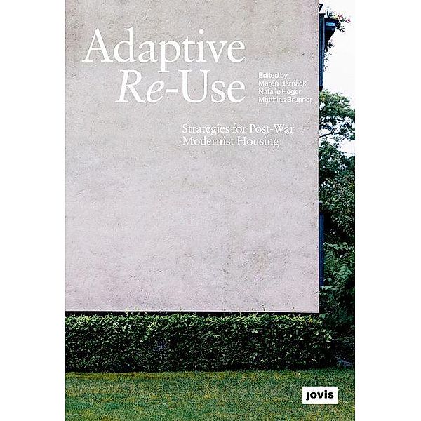 Adaptive Re-Use / JOVIS