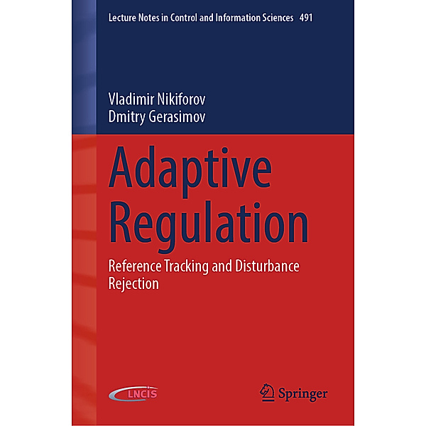 Adaptive Regulation, Vladimir Nikiforov, Dmitry Gerasimov