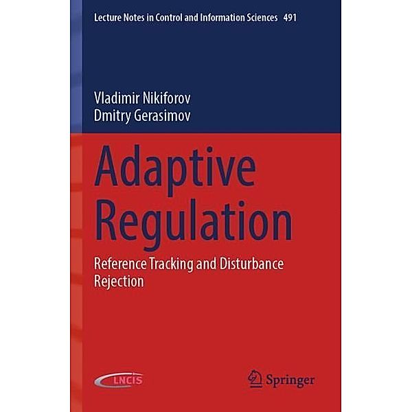 Adaptive Regulation, Vladimir Nikiforov, Dmitry Gerasimov