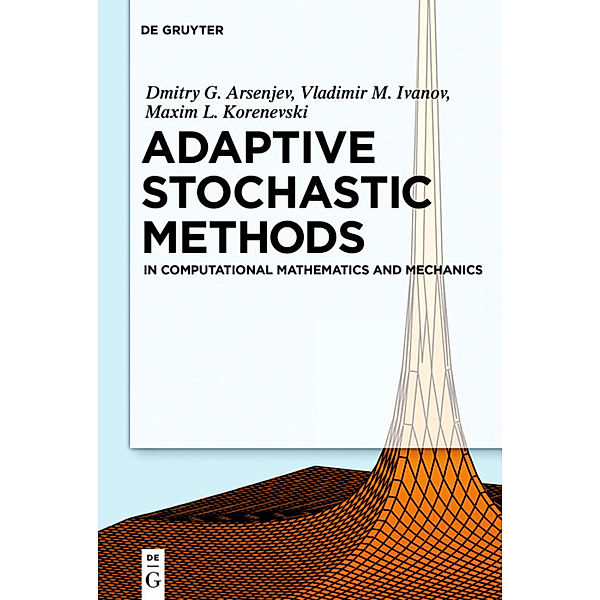 Adaptive Stochastic Methods, Dmitry G. Arseniev, Vladimir M. Ivanov, Maxim L. Korenevsky
