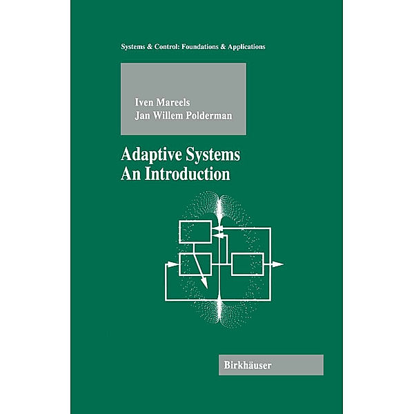 Adaptive Systems, Iven Mareels, Jan Willem Polderman