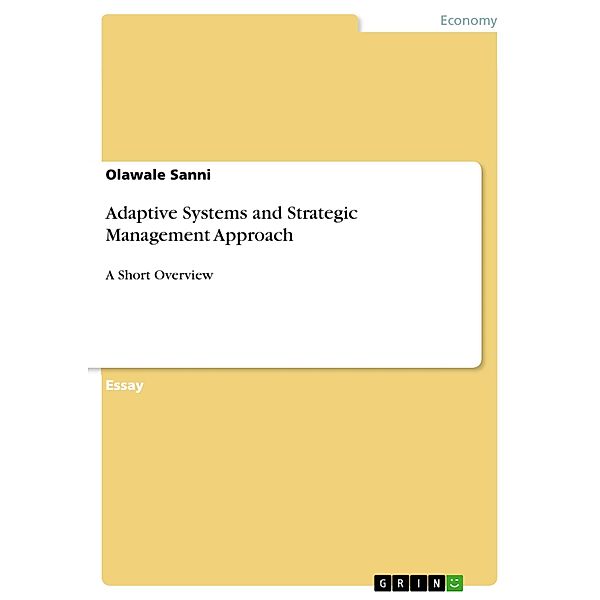 Adaptive Systems and Strategic Management Approach, Olawale Sanni