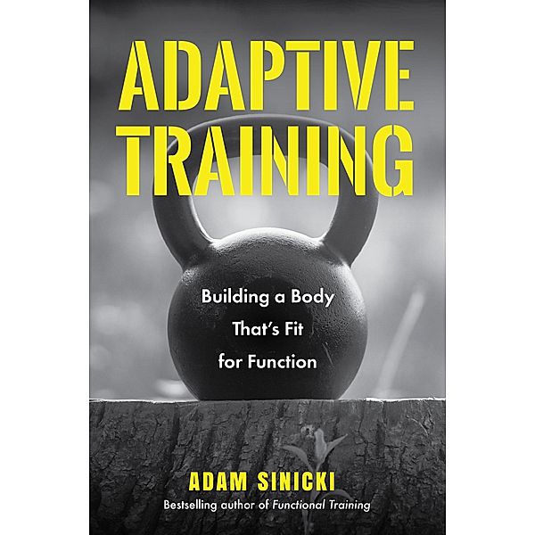 Adaptive Training, Adam Sinicki
