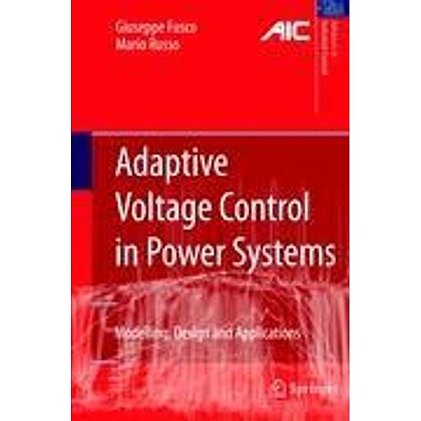 Adaptive Voltage Control in Power Systems, Giuseppe Fusco, Mario Russo