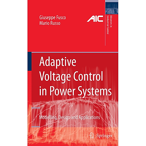 Adaptive Voltage Control in Power Systems, Giuseppe Fusco, Mario Russo