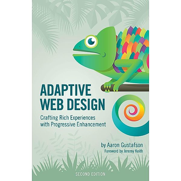 Adaptive Web Design, Aaron Gustafson