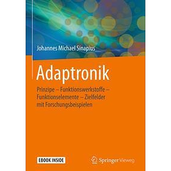 Adaptronik, m. 1 Buch, m. 1 E-Book, Johannes Michael Sinapius
