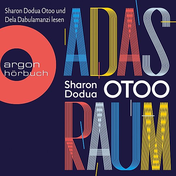 Adas Raum, Sharon Dodua Otoo