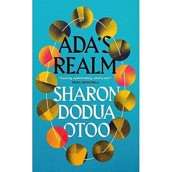 Ada's Realm, Sharon Dodua Otoo