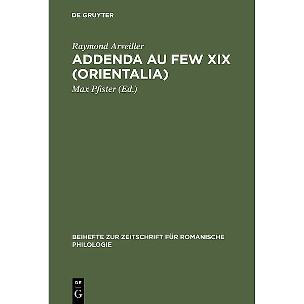 Addenda au FEW XIX (Orientalia), Raymond Arveiller