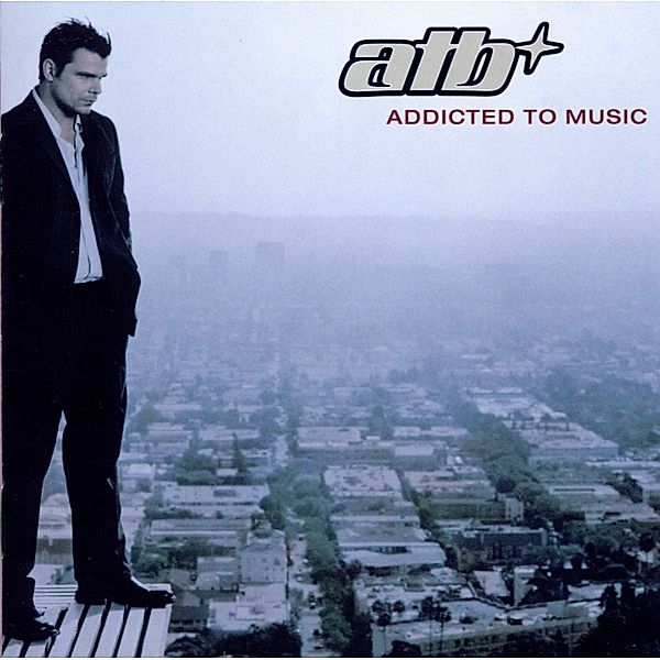 Addicted To Music, Atb