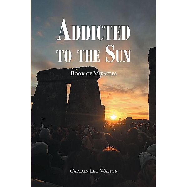 Addicted to the Sun, Captain Leo Walton