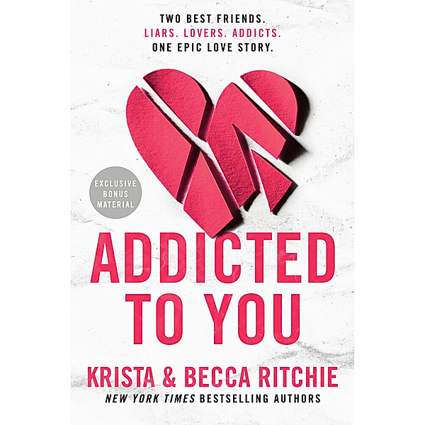 Addicted to You, Krista Ritchie, Becca Ritchie