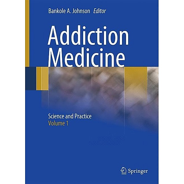 Addiction Medicine, 2 Vols.