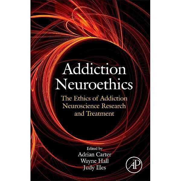 Addiction Neuroethics