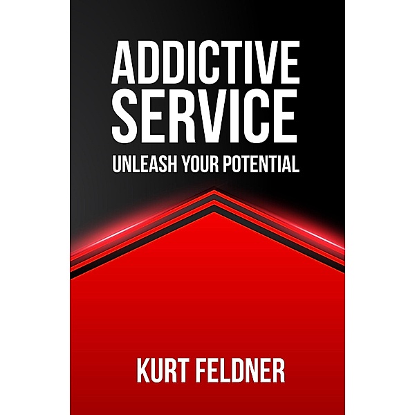 Addictive Service, Kurt Feldner
