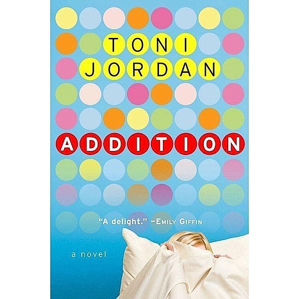 Addition / HarperCollins e-books, Toni Jordan