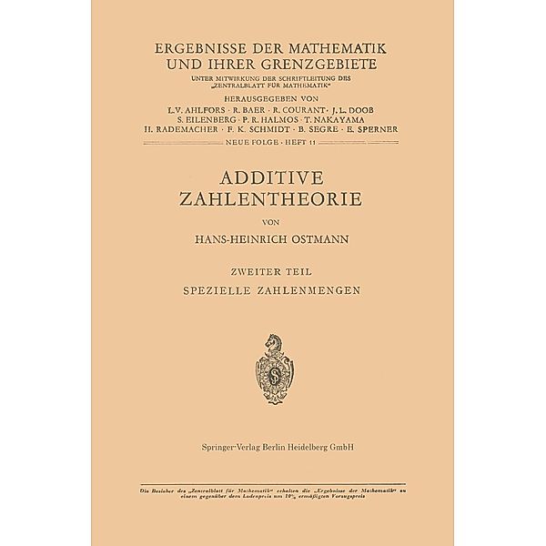 Additive Zahlentheorie / Ergebnisse der Mathematik und ihrer Grenzgebiete. 2. Folge Bd.11, Hans-H. Ostmann