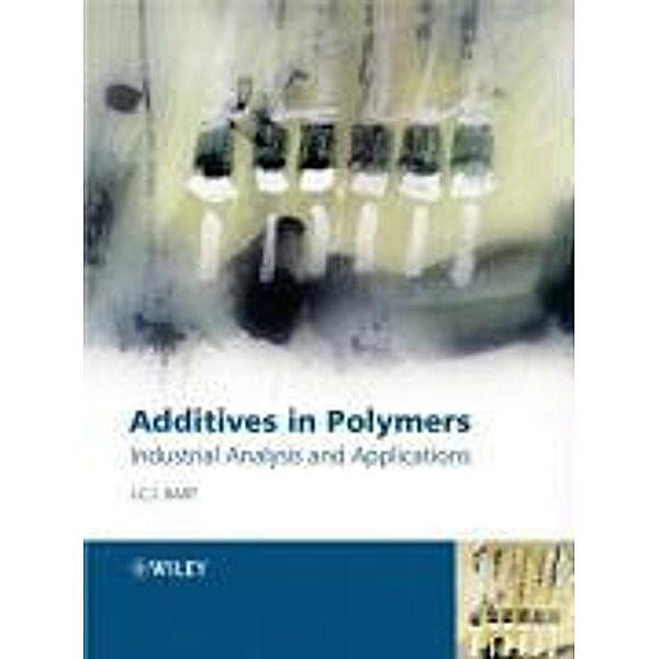 Additives in Polymers, Jan Bart