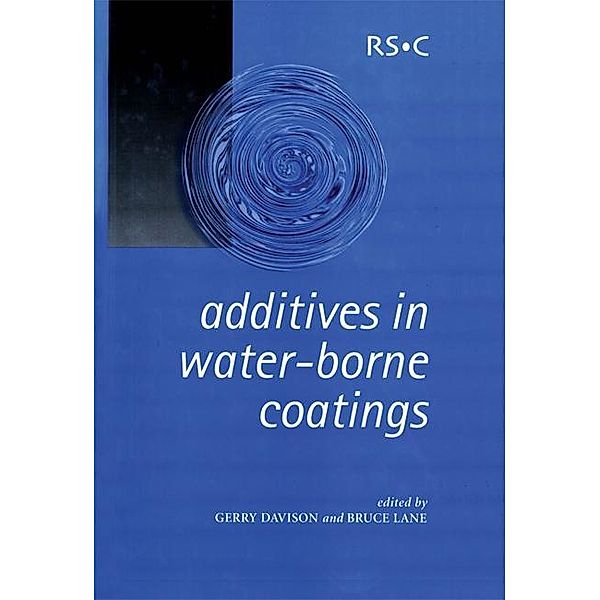 Additives in Water-Borne Coatings / ISSN