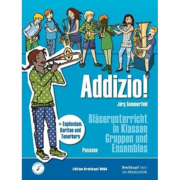 Addizio! Schülerheft, Posaune, Jörg Sommerfeld