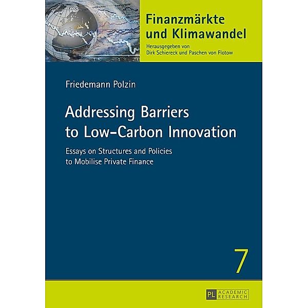 Addressing Barriers to Low-Carbon Innovation, Polzin Friedemann Polzin
