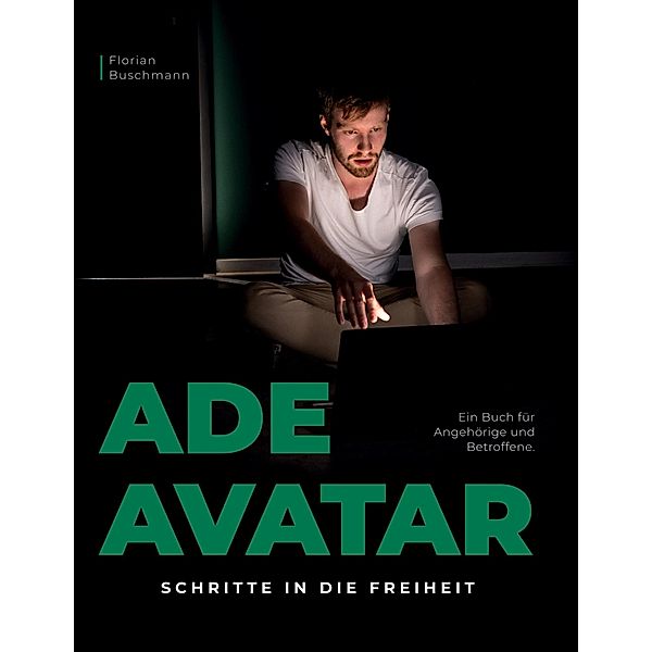 Ade Avatar, Florian Buschmann