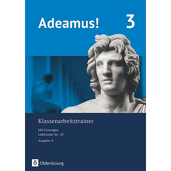 Adeamus! - Ausgabe A - Latein als 2. Fremdsprache.Tl.3