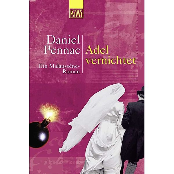 Adel vernichtet, Daniel Pennac