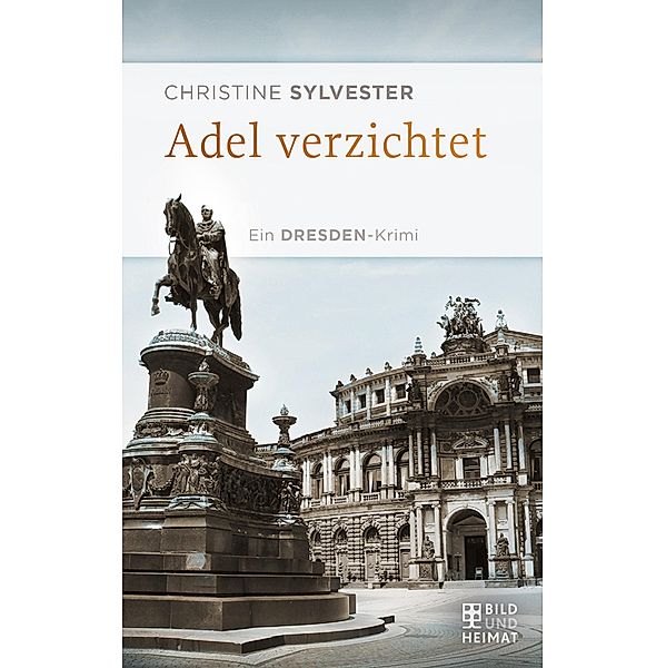 Adel verzichtet / Mörderischer Osten, Christine Sylvester