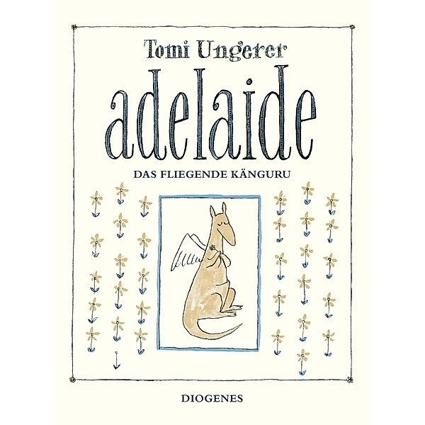 Adelaide das fliegende Känguru, Tomi Ungerer